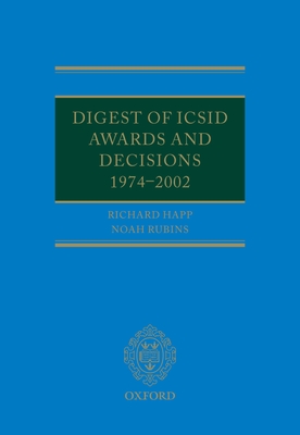 Digest of ICSID Awards and Decisions: 1974-2002 Cover Image