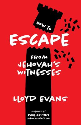 How to Escape From Jehovah's Witnesses Cover Image