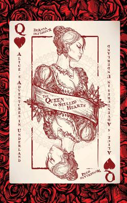 Alice's Adventures in Underland: The Queen of Stilled Hearts Cover Image