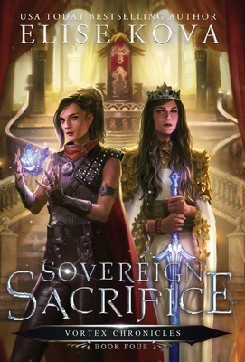Sovereign Sacrifice (Vortex Chronicles #4)