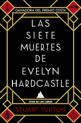 Las Siete Muertes de Evelyn Hardcastle Cover Image