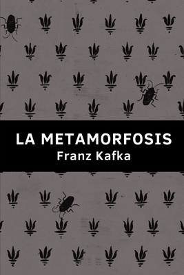 La Metamorfosis