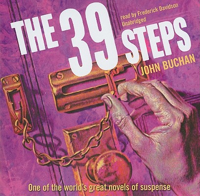 The 39 Steps By John Buchan, Frederick Davidson (Read by) Cover Image
