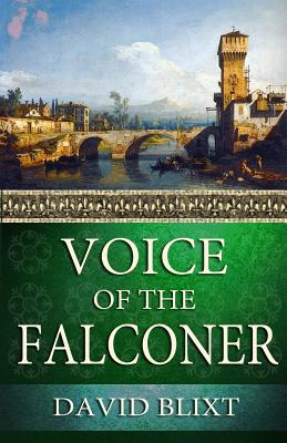 Voice Of The Falconer (Star-Cross'd #2) By David Blixt Cover Image