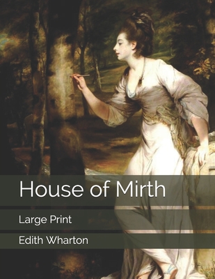 House of Mirth
