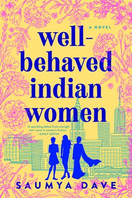 Cover for Well-Behaved Indian Women