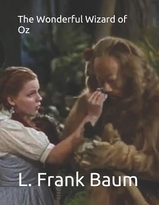 The Wonderful Wizard of Oz