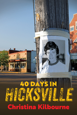 40 Days in Hicksville By Christina Kilbourne Cover Image