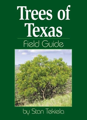 Trees of Texas Field Guide Cover Image