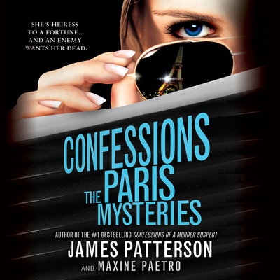 Confessions: The Paris Mysteries By James Patterson, Maxine Paetro, Lauren Fortgang (Read by) Cover Image