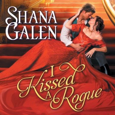 I Kissed a Rogue (Covent Garden Cubs #3) By Shana Galen, Beverley A. Crick (Read by) Cover Image