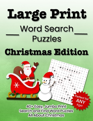 Large Print Word Search Puzzles Christmas Edition: 40+ Easy, Jumbo Print Search and Find Word Puzzles All About Christmas By Puzzitivity Press Cover Image