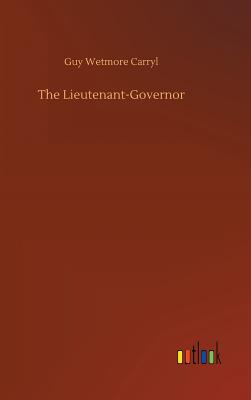 The Lieutenant-Governor Cover Image