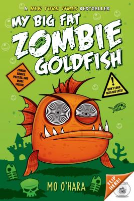 Cover for My Big Fat Zombie Goldfish
