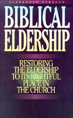 Biblical Eldership Booklet: Restoring Eldership to Rightful Place in Church Cover Image