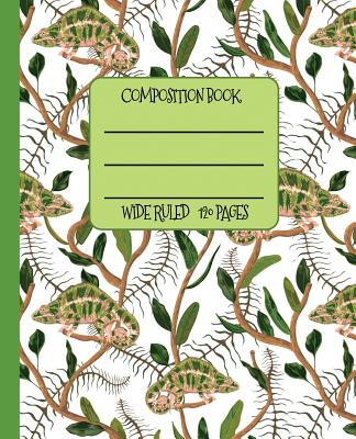 Wide Ruled Composition Book: Green Chameleons in the Jungle Themed Notebook Will Help Keep Your Day Interesting at School, Work, or Home! Wonderful By New Nomads Press Cover Image