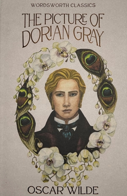 The Picture of Dorian Gray (Wordsworth Classics)