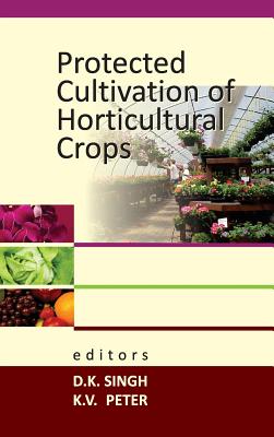 Protected Cultivation of Horticultural Crops Cover Image