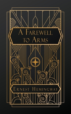 A Farewell to Arms By Ernest Hemingway Cover Image