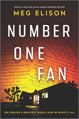 Number One Fan: A Thrilling Horror Novel By Meg Elison Cover Image