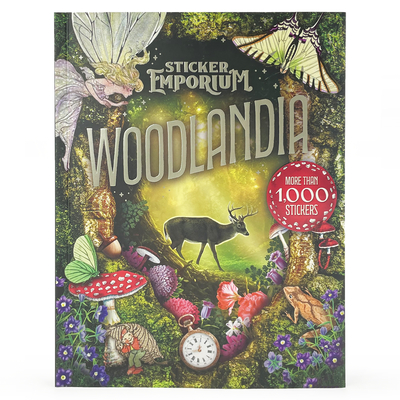 Sticker Emporium: Woodlandia By Parragon Books (Editor), Jordano Studio (Photographer) Cover Image