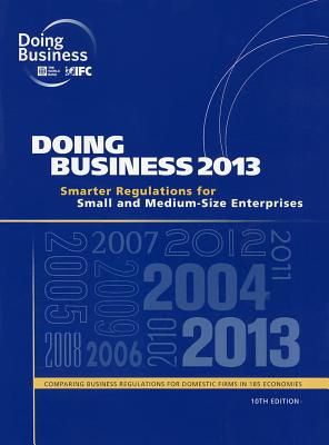 Doing Business 2013: Smarter Regulations for Small and Medium-Size Enterprises Cover Image