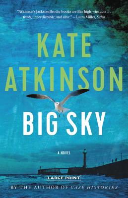 Big Sky (Jackson Brodie #5) By Kate Atkinson Cover Image