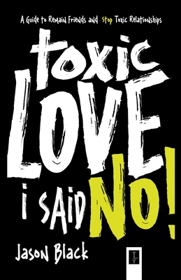 Toxic Love I Said No! Cover Image