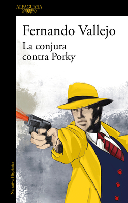 La conjura contra Porky / The Plot Against Porky Cover Image