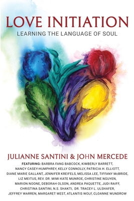 Love Initiation: Learning the Language of Soul Cover Image