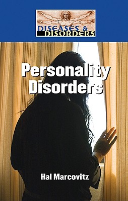 Personality Disorders (Diseases & Disorders) Cover Image