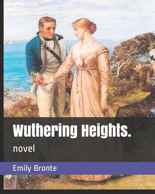 Wuthering Heights.