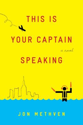 Cover for This Is Your Captain Speaking