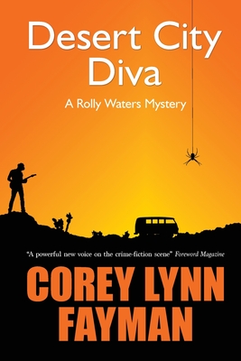 Desert City Diva: A Rolly Waters Mystery