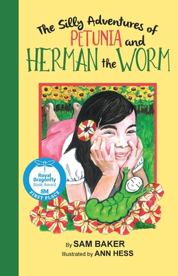 The Silly Adventures of Petunia and Herman the Worm Cover Image