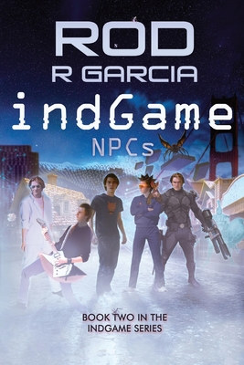 indGame - NPCs: Book Two in the indGame Series Cover Image
