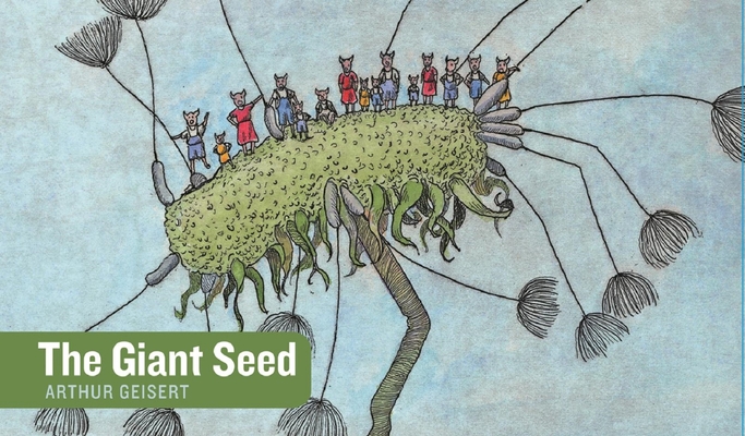 The Giant Seed (Stories Without Words) Cover Image