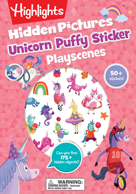 Unicorn Hidden Pictures Puffy Sticker Playscenes: Unicorn Sticker Activity Book, 50+ Reusable Stickers, Decorate Pictures and Solve Puzzles, Sticker Book for Kids (Highlights Puffy Sticker Playscenes)