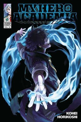 My Hero Academia, Vol. 6 - by Kohei Horikoshi (Paperback)