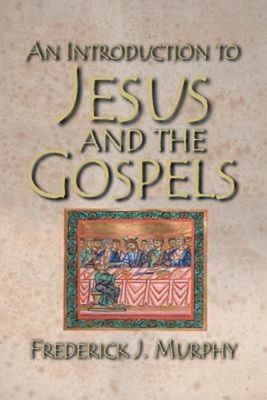 An Introduction to Jesus and the Gospels 18183 Cover Image