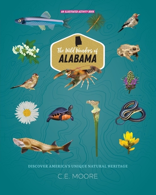 Cover for The Wild Wonders of Alabama
