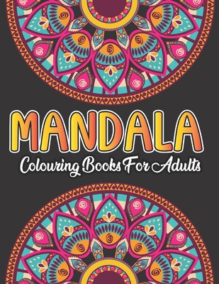 Mandala Colouring Book For Adults: Mandala Colouring Book for Adults:  Mandalas on Black Background Colouring and Relaxing (Stress Relief) 50 free  colo (Paperback)