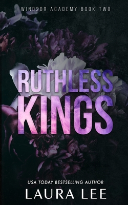 Ruthless Kings - Special Edition: A Dark High School Bully Romance Cover Image