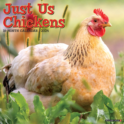 Just Us Chickens 2024 12 X 12 Wall Calendar Cover Image