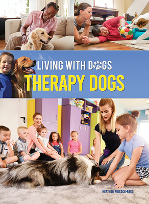 Therapy Dogs By Heather Pidcock-Reed Cover Image