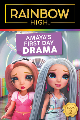 Rainbow High: Amaya’s First Day Drama Cover Image