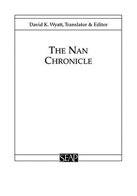 The Nan Chronicle (Studies on Southeast Asia #16)