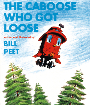 The Caboose Who Got Loose Cover Image