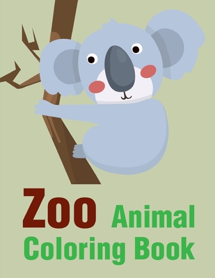 Zoo Animal Coloring Book: Christmas Book, Easy and Funny Animal Images Cover Image