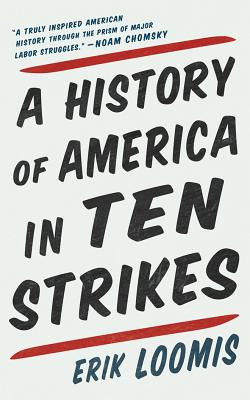 A History of America in Ten Strikes Cover Image